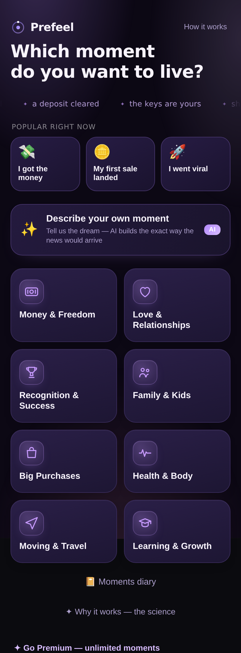 Prefeel — pick the moment you want to live
